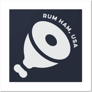 Rum Ham, USA Posters and Art